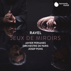 Ravel Maurice - Jeux De Miroirs