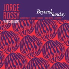 Jorge -Quintet- Rossy - Beyond Sunday