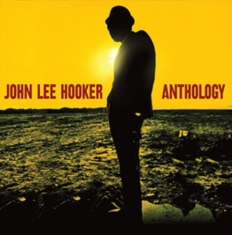 Hooker John Lee - Anthology