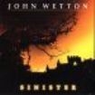 Wetton John - Sinister i gruppen CD / Pop-Rock hos Bengans Skivbutik AB (3726538)