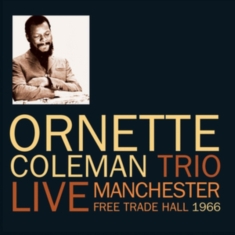 Coleman Ornette - Live From Manchester 1966 (Fm)