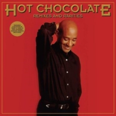 Hot Chocolate - Remixes And Rarities (Deluxe Digipa