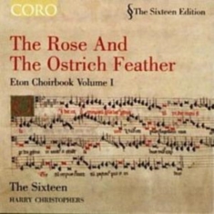 Browne / Cornysh / Fayrfax - The Rose And The Ostrich Feather -