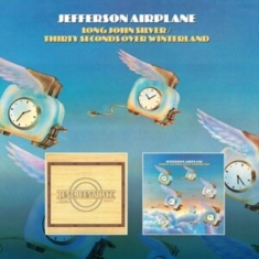 Jefferson Airplane - Long John Silver/Thirty Seconds Ove
