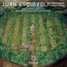 Esquivel Juan - Missa Hortus Conclusus, Magnificat