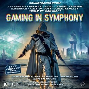 Danish National Symphony Orche - Gaming In Symphony
