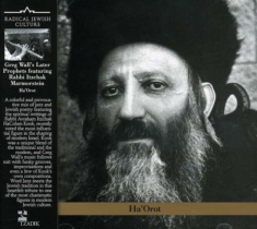 Greg Wall's Later Prophets Featurin - Lights Of Rav Kook