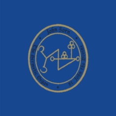 Zorn John - Hermetic Organ Vol. 7 - St. John Di
