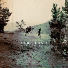 Lund Corb - Agricultural Tragic (Indie Exclusiv