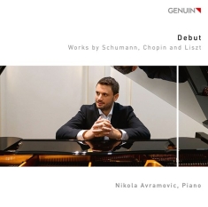 Chopin Frederic Liszt Franz Sch - Debut - Works By Schumann, Chopin,