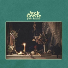 Grelle Jack - If Not Forever