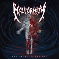 Malformity - Rapturous Unraveling
