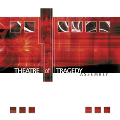 Theatre Of Tragedy - Assembly