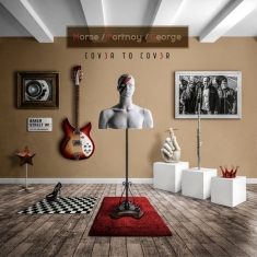 Morse/Portnoy/George - Cov3r To Cov3r