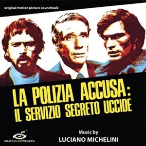 Michelini Luciano - La Polizia Accusa