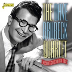 Dave Brubeck Quartet - Singles Collection 1956-1962