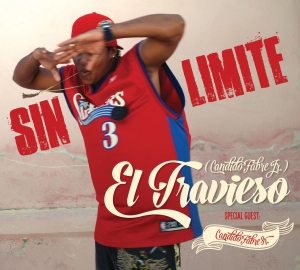 El Travieso And Candido J Fabre - Sin Limite