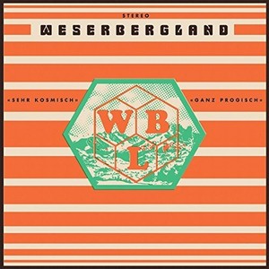 Weserbergland - Sehr Komisch Ganz Progisch