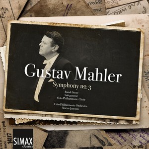 Gustav Mahler - Symphony No. 3