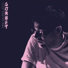Sorbet - Life Variations Ep