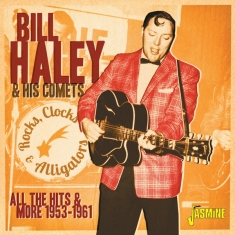 Bill -& His Comets- Haley - Rocks, Clocks & Alligators