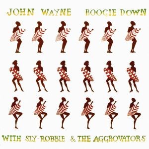 Wayne John (With Sly & Robbie) - Boogie Down