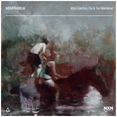 Mats Eilertsen Trio/ Tri Mediaeval - Memorabilia (2Lp)