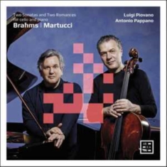 Johannes Brahms Giuseppe Martucci - Two Sonatas & Two Romances For Cell