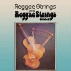 Reggae Strings - Reggae Strings/Reggae Strings Volum