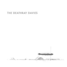 Deathray Davies - Kick And The Snare