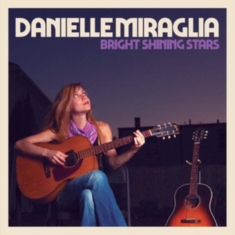 Miraglia Danielle - Bright Shining Stars