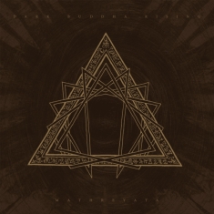 Dark Buddha Rising - Mathreyata