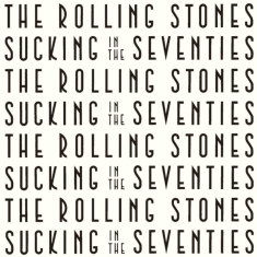 Rolling Stones - Sucking In The Seventies Ltd (1981)