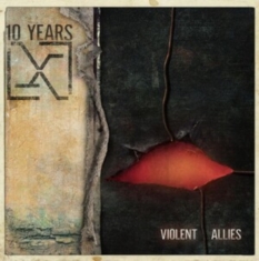 10 Years - Violent Allies
