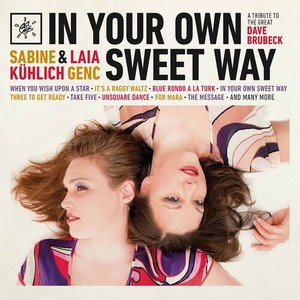Kuhlich Sabine/Laia Genc - In Your Own Sweet Way