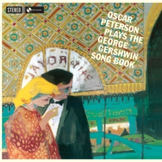 Oscar Peterson - Sings The George Gershwin Songbook