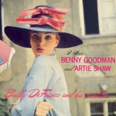 Buddy Defranco - I Hear Benny Goodman & Artie Shaw