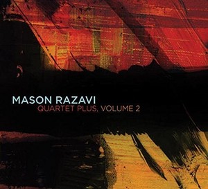Razavi Mason - Quartet Plus, Volume 2