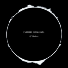 Fabrizio Cammarata - Of Shadows