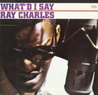 Ray Charles - What I'd Say/ Hallelujah I Love Her So!