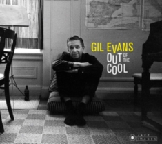 Gil Evans - Out Of The Cool