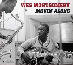 Wes Montgomery - Movin' Along