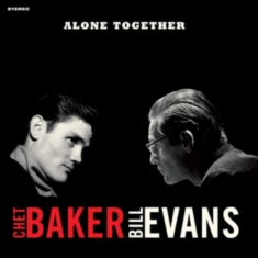 Chet & Bill Evans Baker - Alone Together