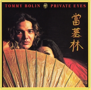 Tommy Bolin - Private Eyes