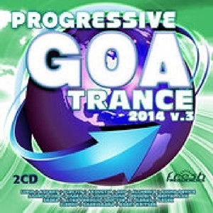 V/A - Progressive Goa Trance 3
