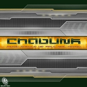 Chabunk - Music Should Be Felt Not