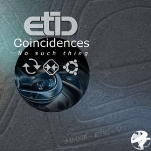 Etic - Coincidences No Such Thin