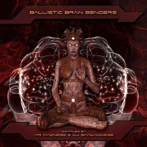 V/A - Ballistic Brain Benders