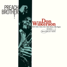 Don Wilkerson - Preach Brother!