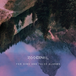 Zoo Brazil - For Sins And False Alarms